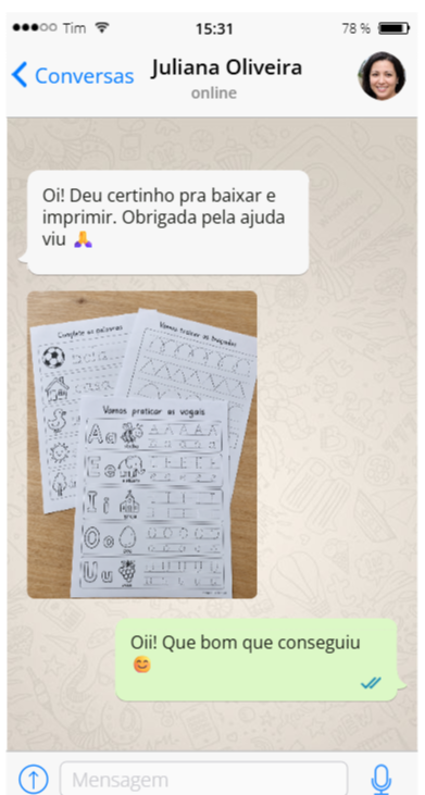 Uma cliente agradece a ajuda para baixar e imprimir e mostra uma foto das atividades impressas.